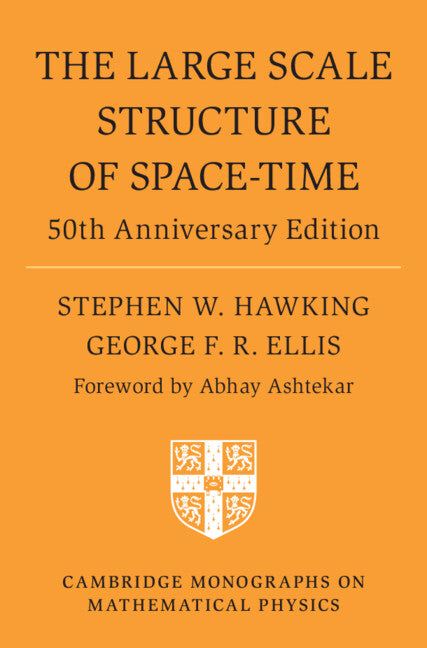 The Large Scale Structure of Space-Time; 50th Anniversary Edition (Hardback) 9781009253154