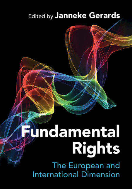 Fundamental Rights; The European and International Dimension (Paperback / softback) 9781009255714