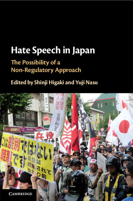 Hate Speech in Japan; The Possibility of a Non-Regulatory Approach (Paperback / softback) 9781009256520