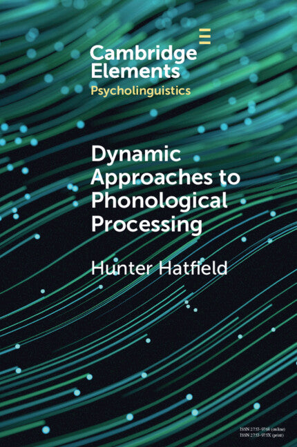 Dynamic Approaches to Phonological Processing (Paperback / softback) 9781009258685