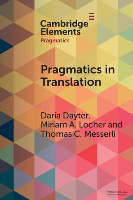 Pragmatics in Translation; Mediality, Participation and Relational Work (Paperback / softback) 9781009261203