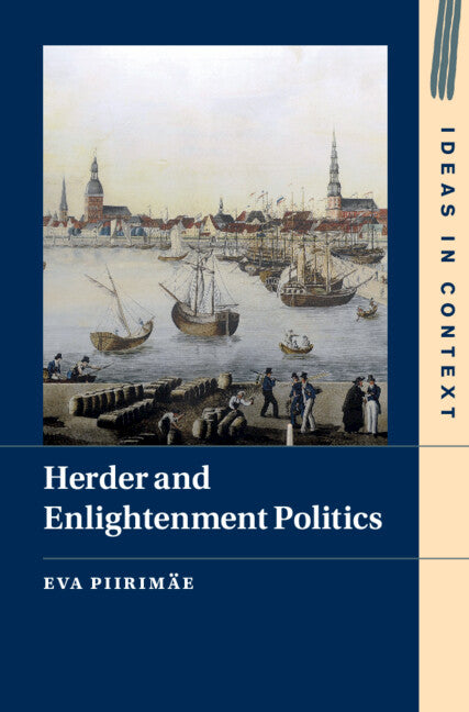 Herder and Enlightenment Politics (Hardback) 9781009263863