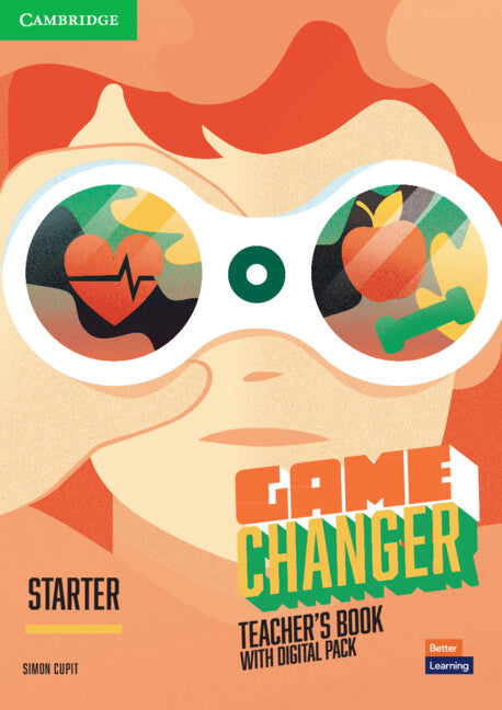 Game Changer Starter Teacher's Book with Digital Pack (Multiple-component retail product) 9781009267786