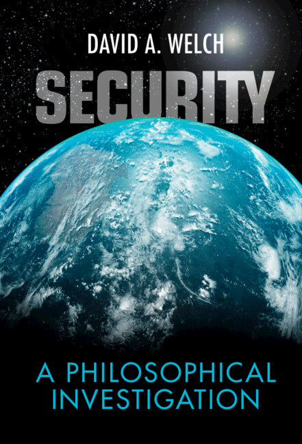 Security; A Philosophical Investigation (Hardback) 9781009270106
