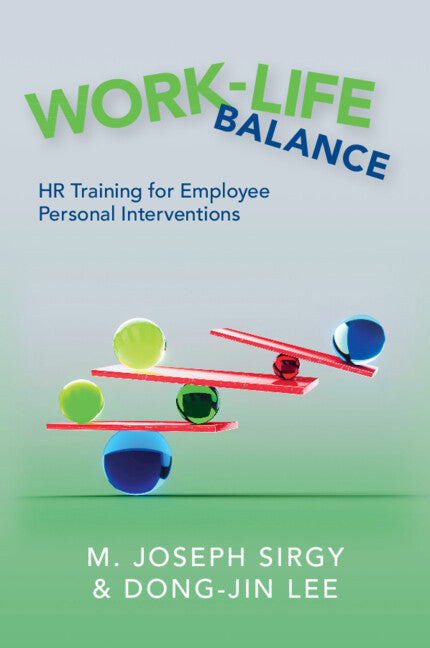Work-Life Balance; HR Training for Employee Personal Interventions (Paperback / softback) 9781009281829