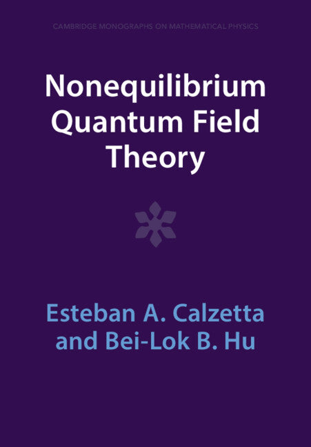 Nonequilibrium Quantum Field Theory (Paperback / softback) 9781009290029