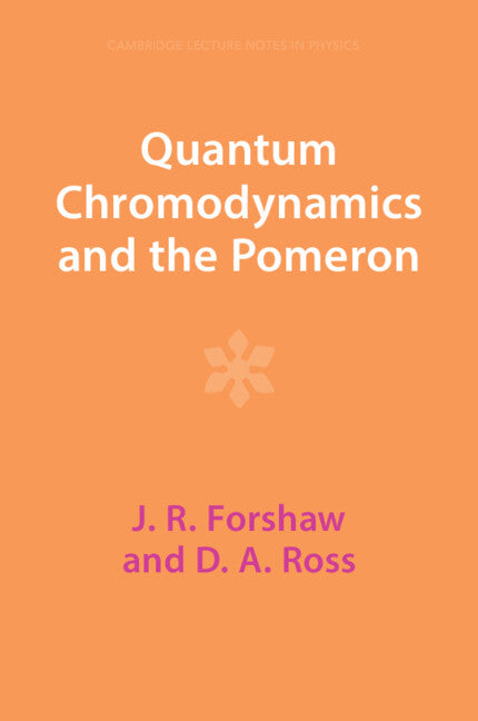 Quantum Chromodynamics and the Pomeron (Paperback / softback) 9781009290128