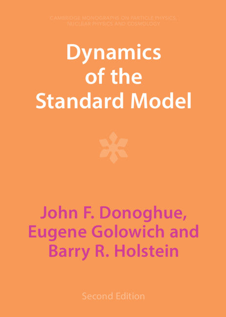 Dynamics of the Standard Model (Hardback) 9781009291002