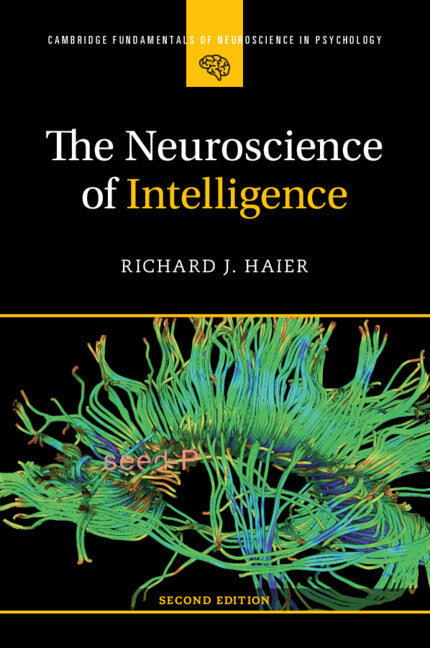 The Neuroscience of Intelligence (Paperback / softback) 9781009295062