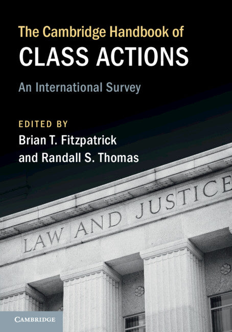 The Cambridge Handbook of Class Actions; An International Survey (Paperback / softback) 9781009295697