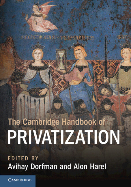 The Cambridge Handbook of Privatization (Paperback / softback) 9781009295703