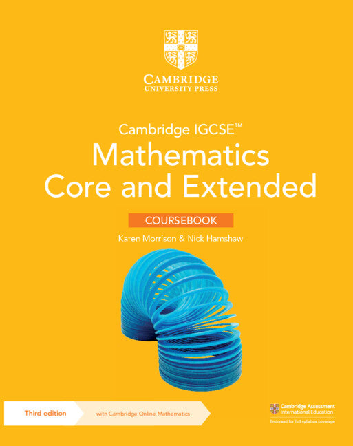 Cambridge IGCSE™ Mathematics Core and Extended Coursebook with Cambridge Online Mathematics (2 Years' Access) (Multiple-component retail product) 9781009297912