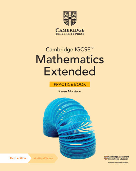 Cambridge IGCSE™ Mathematics Extended Practice Book with Digital Version (2 Years' Access) (Multiple-component retail product) 9781009297974