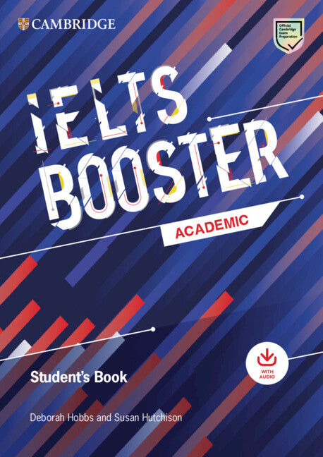 Cambridge English Exam Boosters IELTS Booster Academic Student's Book with Answers with Audio (Paperback / softback) 9781009299145