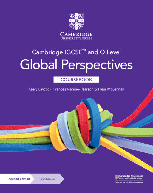 Cambridge IGCSE™ and O Level Global Perspectives Coursebook with Digital Access (2 Years) (Multiple-component retail product) 9781009301428