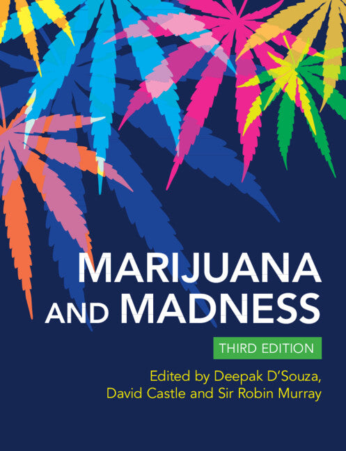 Marijuana and Madness (Paperback / softback) 9781009305433