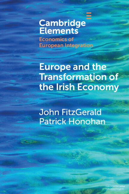 Europe and the Transformation of the Irish Economy (Paperback / softback) 9781009306089