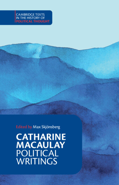 Catharine Macaulay: Political Writings (Paperback / softback) 9781009307444