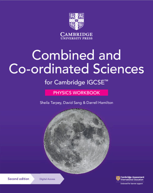 Cambridge IGCSE™ Combined and Co-ordinated Sciences Physics Workbook with Digital Access (2 Years) (Multiple-component retail product) 9781009311342