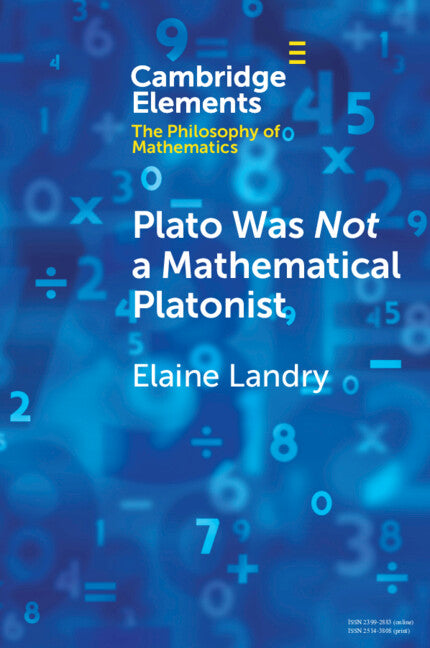 Plato Was Not a Mathematical Platonist (Paperback / softback) 9781009313780