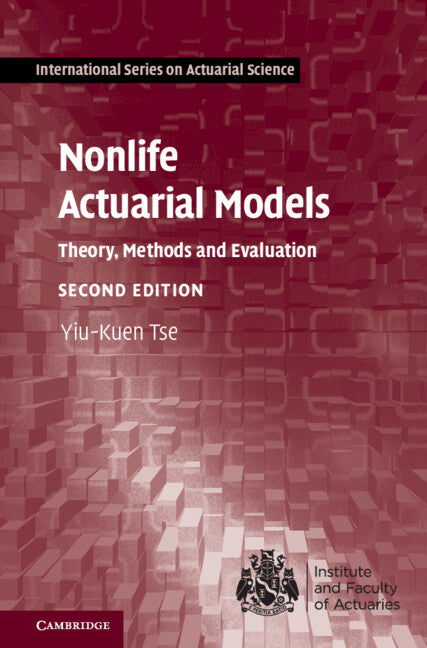 Nonlife Actuarial Models; Theory, Methods and Evaluation (Hardback) 9781009315074