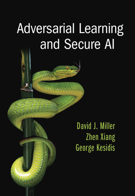 Adversarial Learning and Secure AI (Hardback) 9781009315678