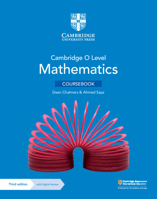 Cambridge O Level Mathematics Coursebook with Digital Version (3 Years' Access) (Multiple-component retail product) 9781009316453