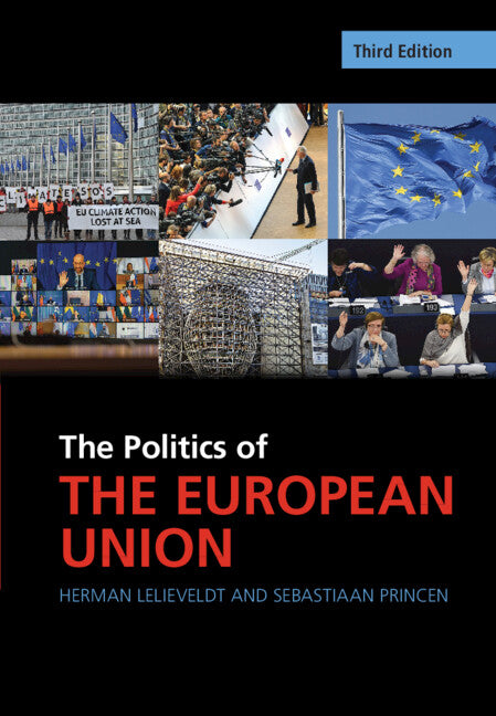 The Politics of the European Union (Hardback) 9781009318310