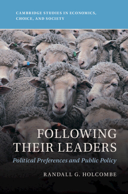 Following Their Leaders; Political Preferences and Public Policy (Paperback / softback) 9781009323192