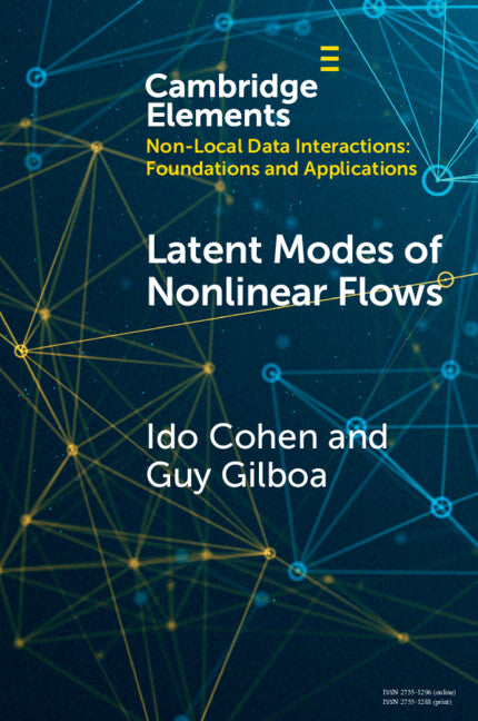 Latent Modes of Nonlinear Flows; A Koopman Theory Analysis (Paperback / softback) 9781009323857