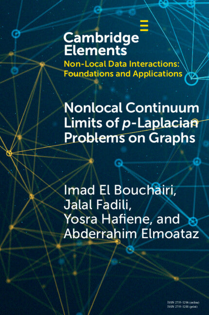 Nonlocal Continuum Limits of p-Laplacian Problems on Graphs (Paperback / softback) 9781009327855