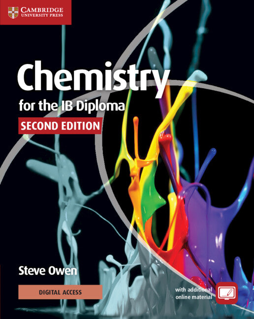 Chemistry for the IB Diploma Coursebook with Digital Access (2 Years) (Multiple-component retail product) 9781009331548