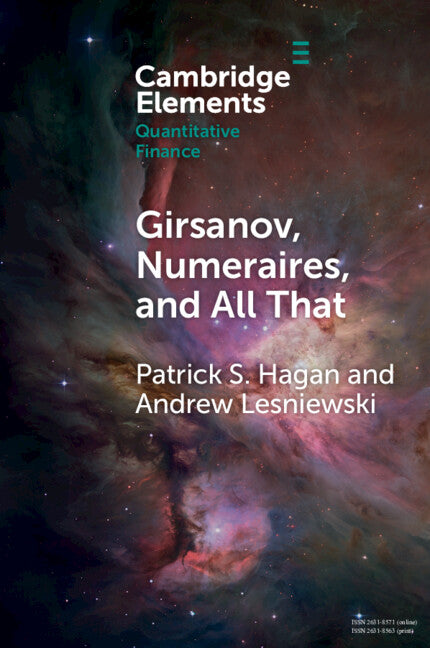 Girsanov, Numeraires, and All That (Paperback / softback) 9781009339285