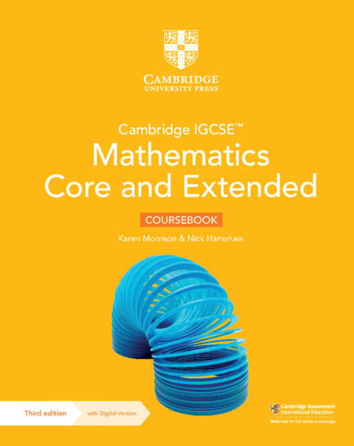 Cambridge IGCSE™ Mathematics Core and Extended Coursebook with Digital Version (2 Years' Access) (Multiple-component retail product) 9781009343671