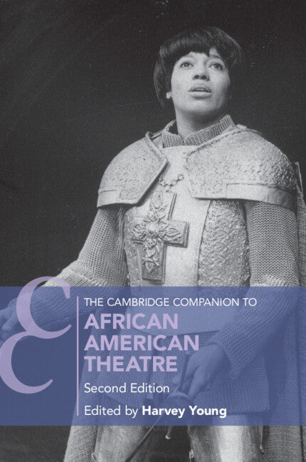 The Cambridge Companion to African American Theatre (Paperback) 9781009359559