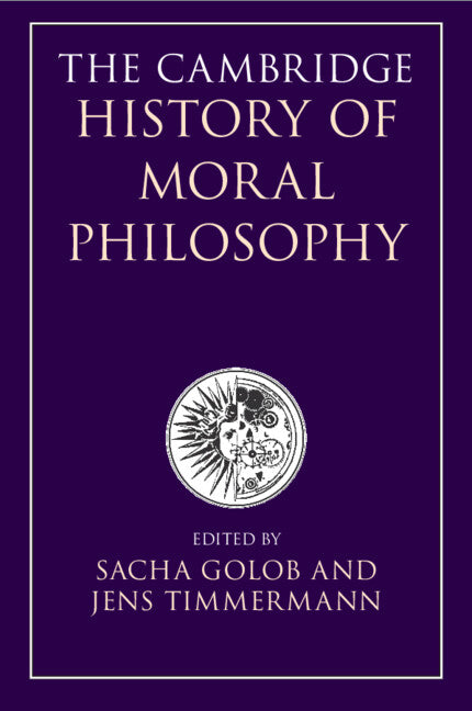 The Cambridge History of Moral Philosophy (Paperback) 9781009364034