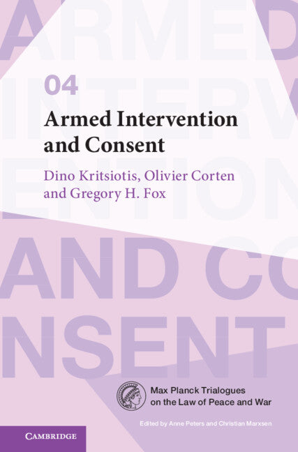Armed Intervention and Consent (Paperback) 9781009370080