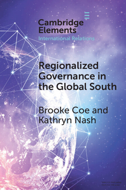 Regionalized Governance in the Global South (Paperback) 9781009376624