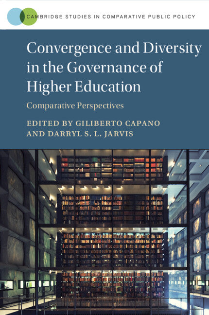 Convergence and Diversity in the Governance of Higher Education; Comparative Perspectives (Paperback) 9781009380331