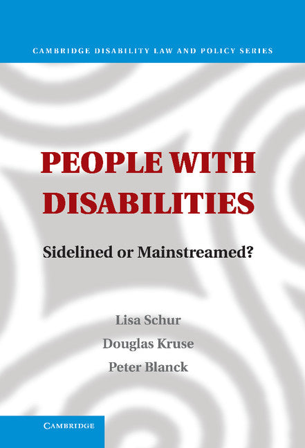 People with Disabilities; Sidelined or Mainstreamed? (Hardback) 9781107000476