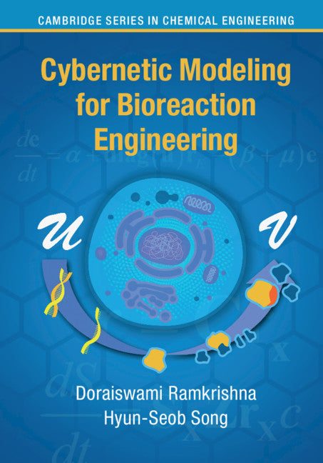 Cybernetic Modeling for Bioreaction Engineering (Hardback) 9781107000520