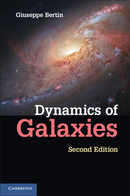 Dynamics of Galaxies (Hardback) 9781107000544