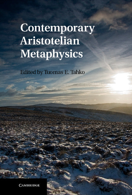 Contemporary Aristotelian Metaphysics (Hardback) 9781107000643