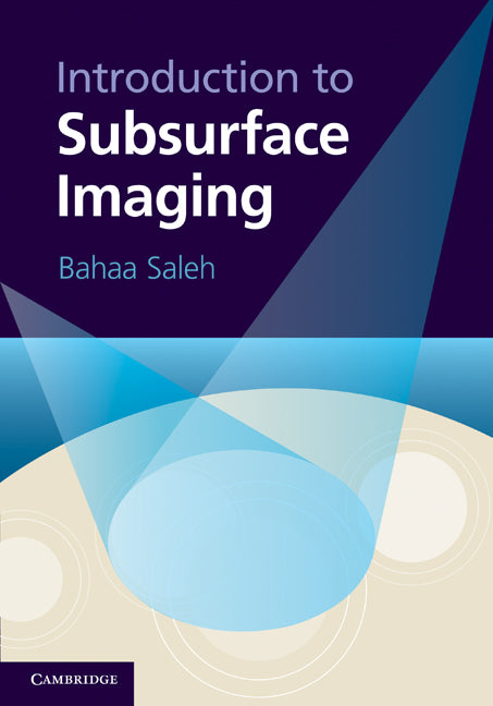 Introduction to Subsurface Imaging (Hardback) 9781107000810