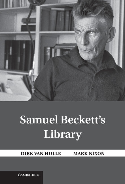 Samuel Beckett's Library (Hardback) 9781107001268