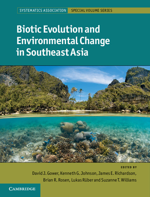 Biotic Evolution and Environmental Change in Southeast Asia (Hardback) 9781107001305