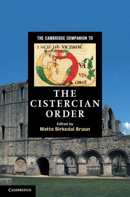 The Cambridge Companion to the Cistercian Order (Hardback) 9781107001312