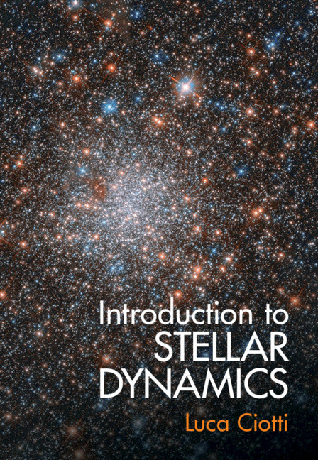 Introduction to Stellar Dynamics (Hardback) 9781107001534