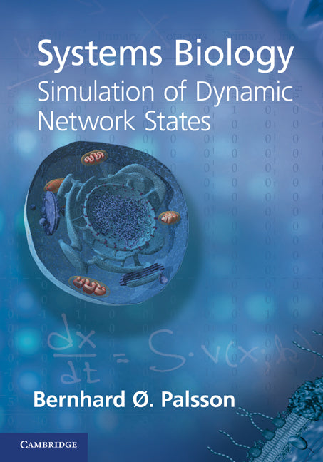 Systems Biology: Simulation of Dynamic Network States (Hardback) 9781107001596