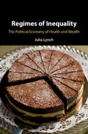 Regimes of Inequality; The Political Economy of Health and Wealth (Paperback / softback) 9781009087766